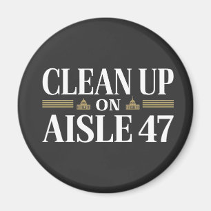 Aimant Nettoyer l'Humour anti-Trump Aisle 47