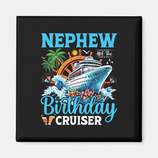 Aimant Neveu du bateau de croisière Cruiser Anniversaire  (Devant)