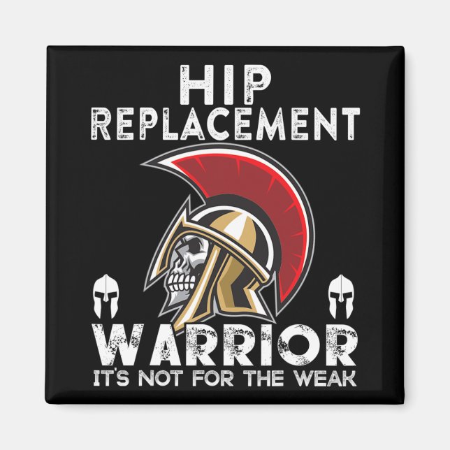Aimant New Hip Replacement Men Women Warrior Awareness Gi (Devant)