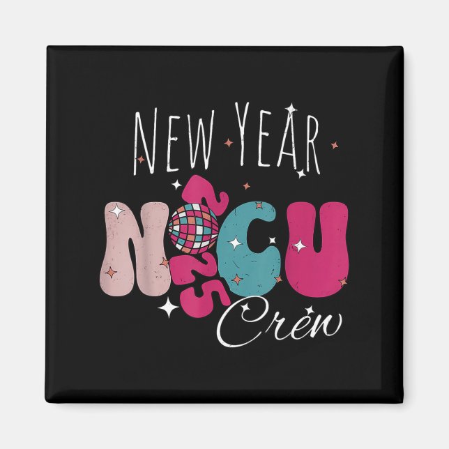 Aimant New Year Nicu Nurse Crew Celebration Uni-adults -  (Devant)