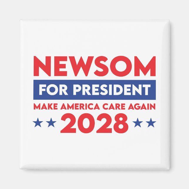 Aimant Newsom pour le président Rendre America Care 2028 (Devant)