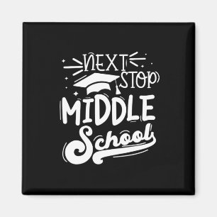 Aimant Next Stop Middle School Cinquième Grade Sum