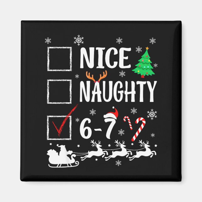 Aimant Nice Naughty 67 Funny Christmas Brainrot Six Seven (Devant)