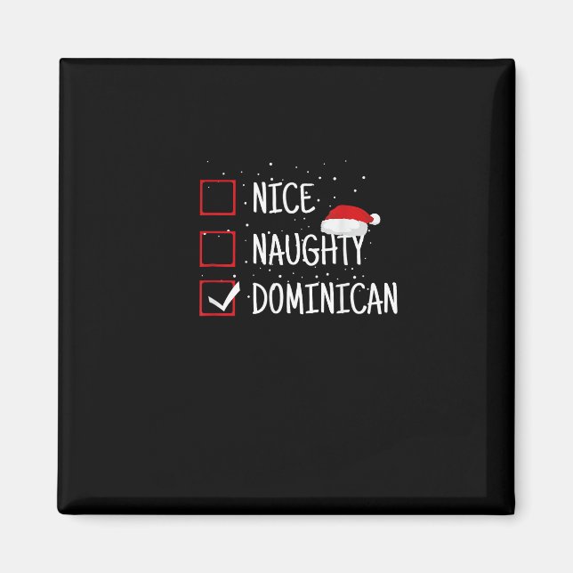 Aimant Nice Naughty Dominican Christmas List   (Devant)