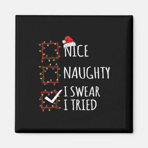 Aimant Nice Naughty I Swear I Essaie Noël Liste Père Noël