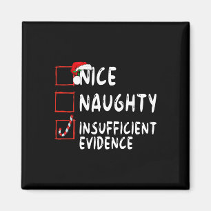 Aimant Nice Naughty Insufficient Evidence Christmas Santa