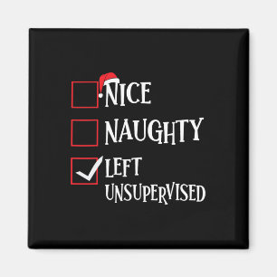 Aimant Nice Naughty Left Unsupervised Christmas List Sant