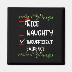 Aimant Nice Naughty Manque de preuves Père Noël Noël