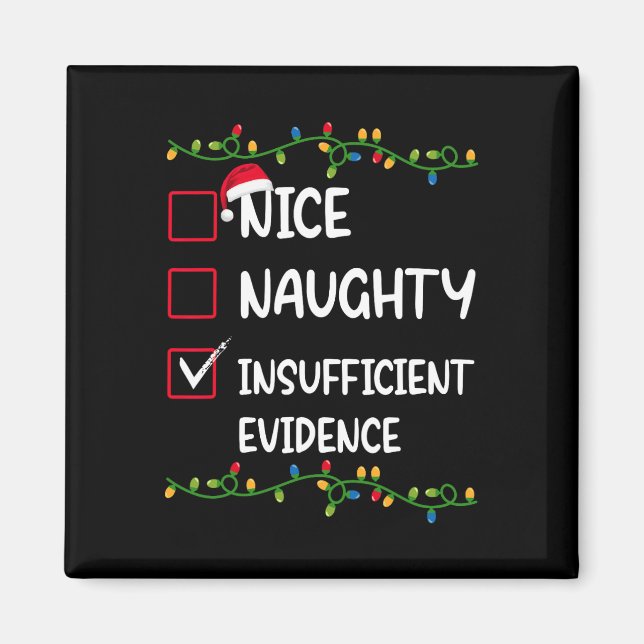 Aimant Nice Naughty Manque de preuves Père Noël Noël (Devant)