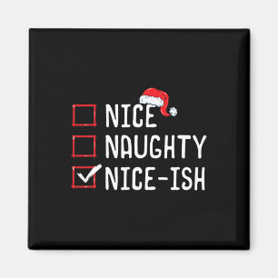 Aimant Nice Naughty Nice Liste de Noël