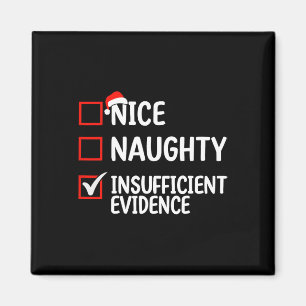 Aimant Nice Naughty Nombre insuffisant de preuves Liste d