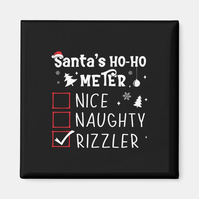 Aimant Nice Naughty Rizzler Liste de Noël Xmas Rizz Sant (Devant)