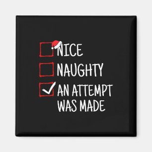 Aimant Nice Naughty Une Tentative A Été Faite Drôle Noël