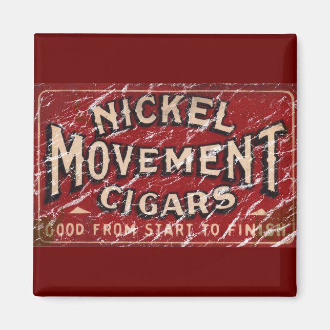 Aimant Nickle Movement Cigar 1900 - en détresse (Devant)