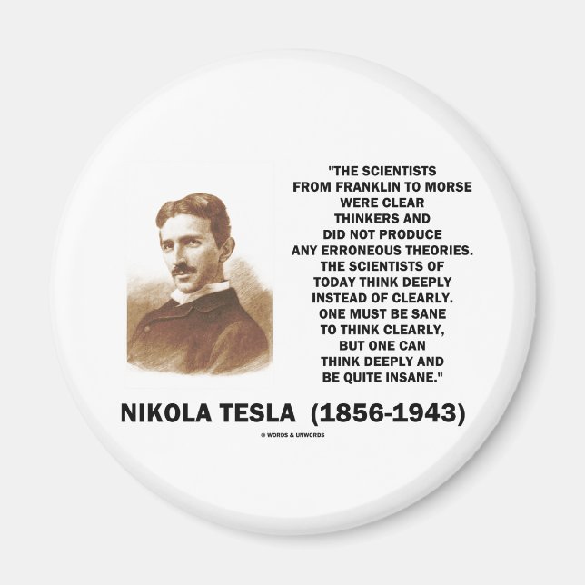 Aimant Nikola Tesla Des Penseurs Claires Ont Volé À Pense (Devant)