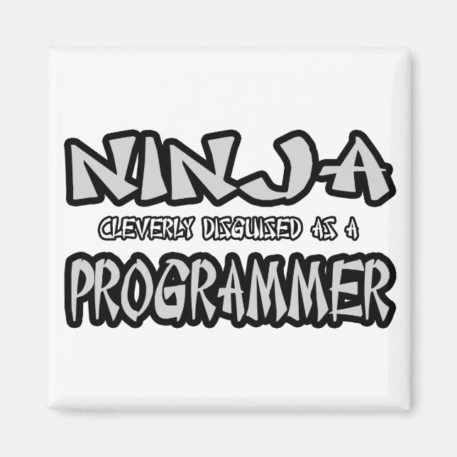 Aimant Ninja...Programmeur (Devant)