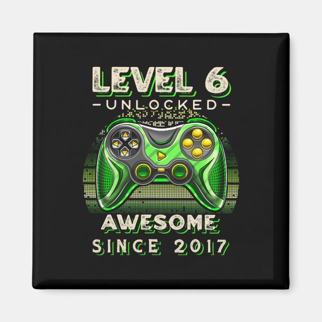 Aimant Niveau 6 Débloqué Jeu Vidéo Six 6e Anniversaire 6  (Devant)