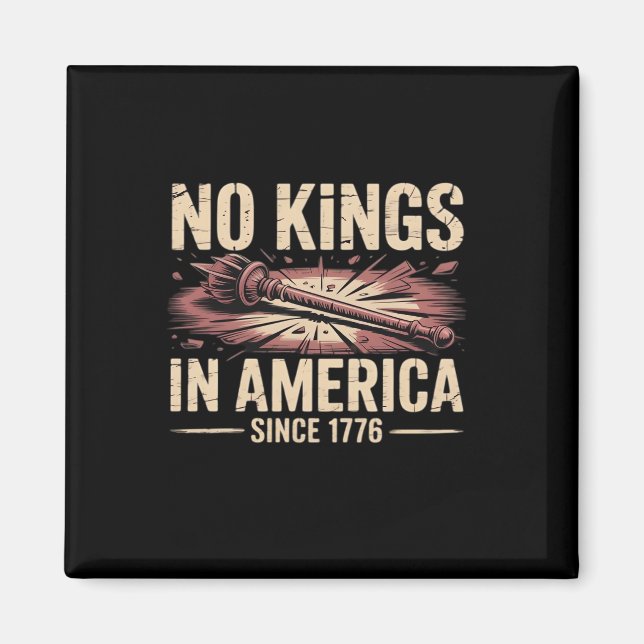 Aimant No Kings In America Since 1776 King Free Classic V (Devant)