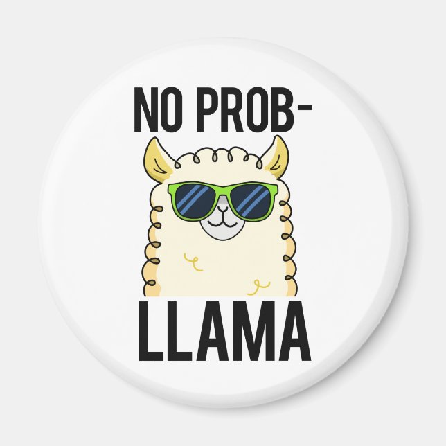Aimant No-Prob-Llama Drôle Cool Llama Pun (Devant)