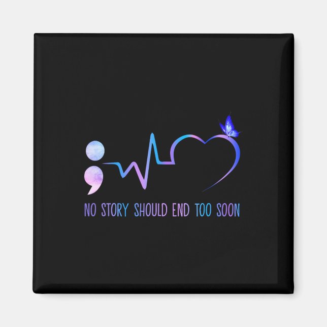 Aimant No Story Should End Too Soon Suicide Prevention (Devant)
