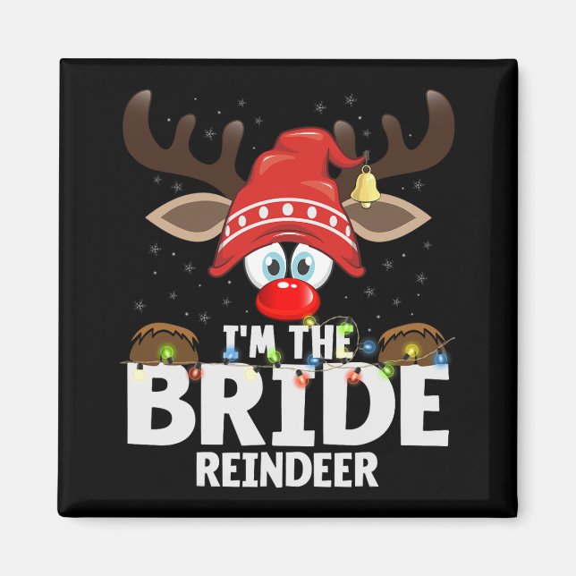 Aimant Noël Correspondant Je Suis La Mariée Renne  (Devant)