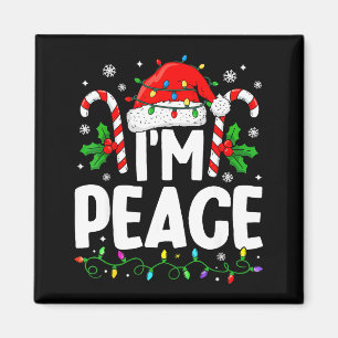 Aimant Noël Drôle Je viens en Paix Couple Assorti Moi