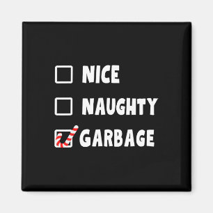 Aimant Noël drôle Nice Naughty Garbage Trump Soutien