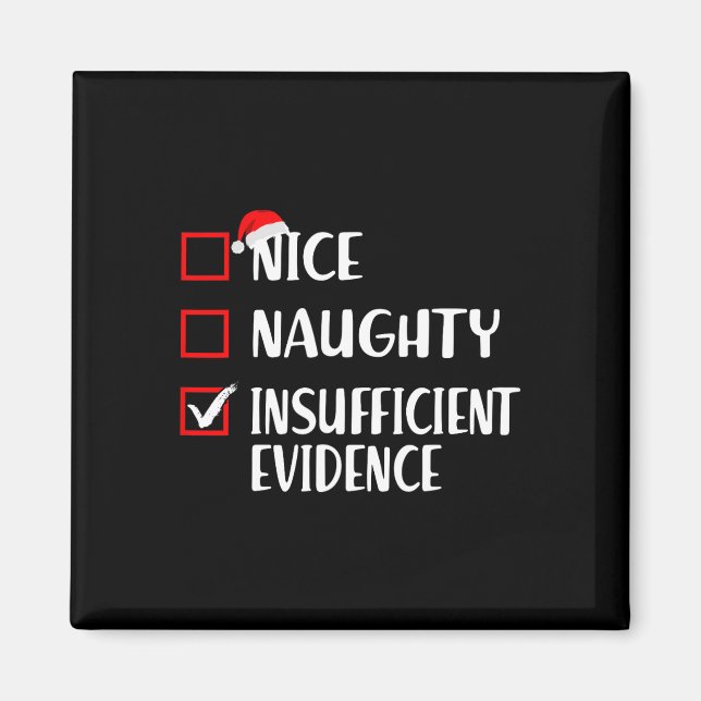 Aimant Noël drôle Nice Naughty Preuve insuffisante (Devant)