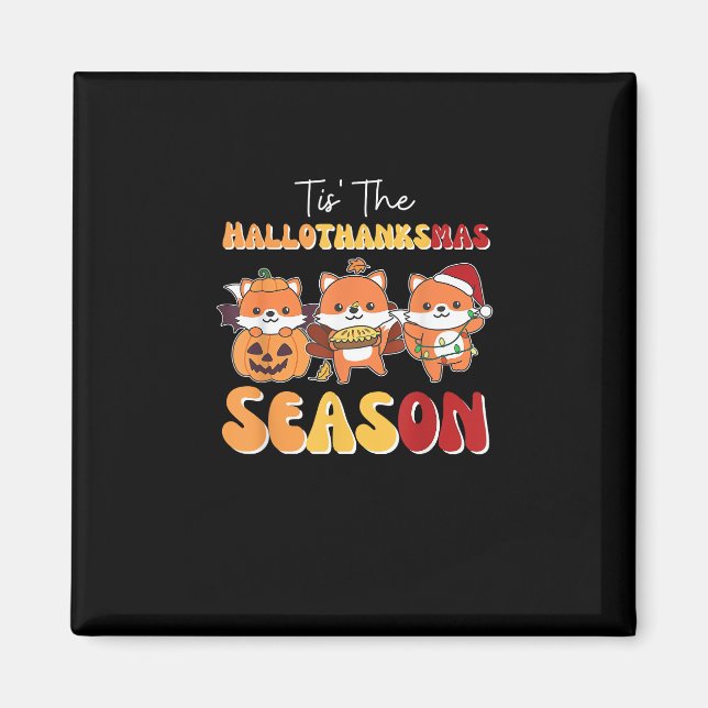 Aimant Noël Halloween C'Est La Saison Hallothanksmas (Devant)