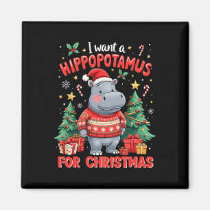 Aimant Noël Je Veux Un Hippopotame Pour Noël Mignonne Hip