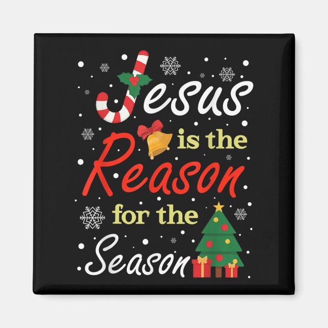 Aimant Noël Jésus Est La Raison De La Saison De Noël  (Devant)