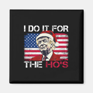 Aimant Noël Père Noël Je Le Fais Pour Le Hos Trump Xm