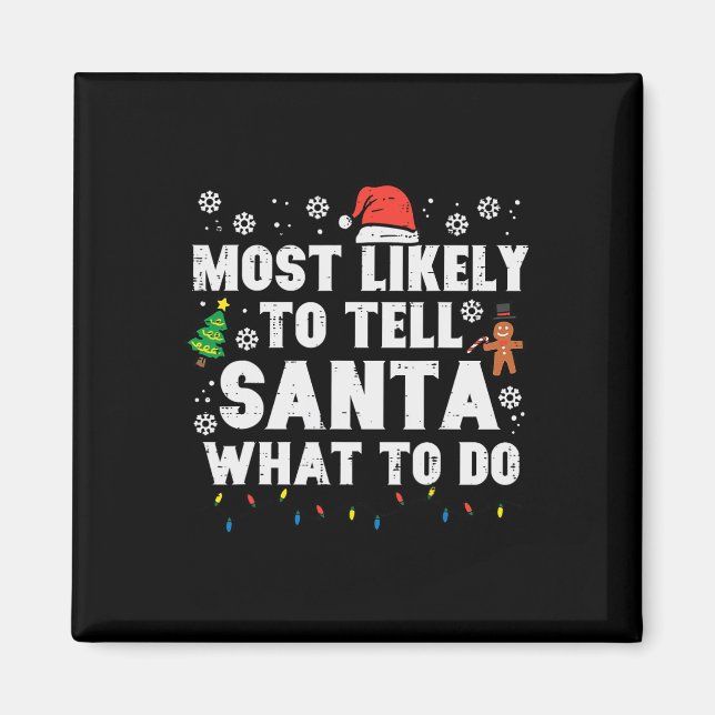 Aimant Noël Va Probablement Dire À Père Noël Que Faire Fa (Devant)