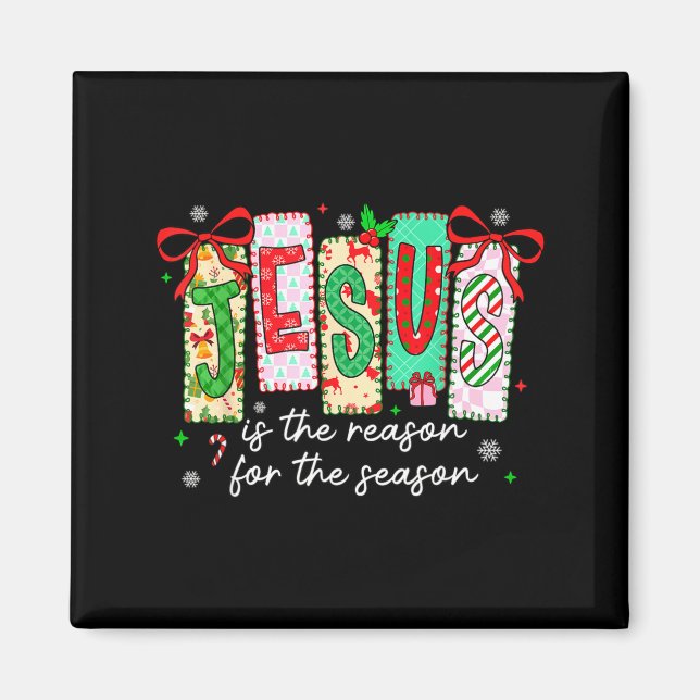 Aimant Noël Xmas Jésus Est La Raison De La Saison  (Devant)