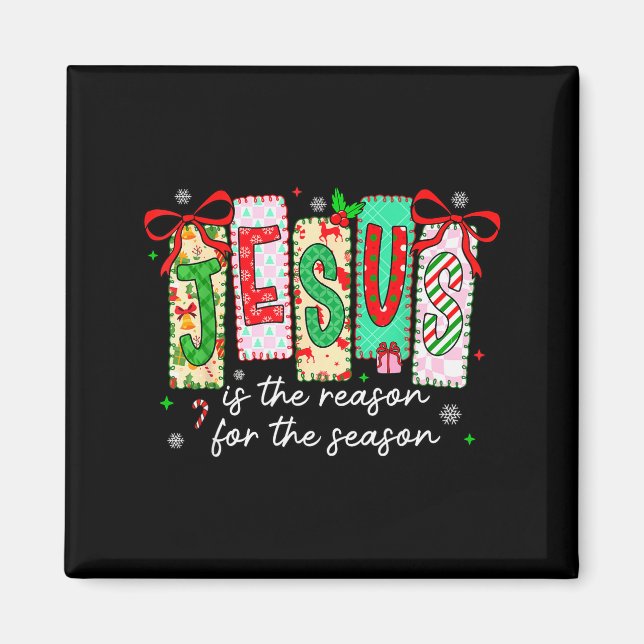 Aimant Noël Xmas Jésus Est La Raison De La Saison  (Devant)