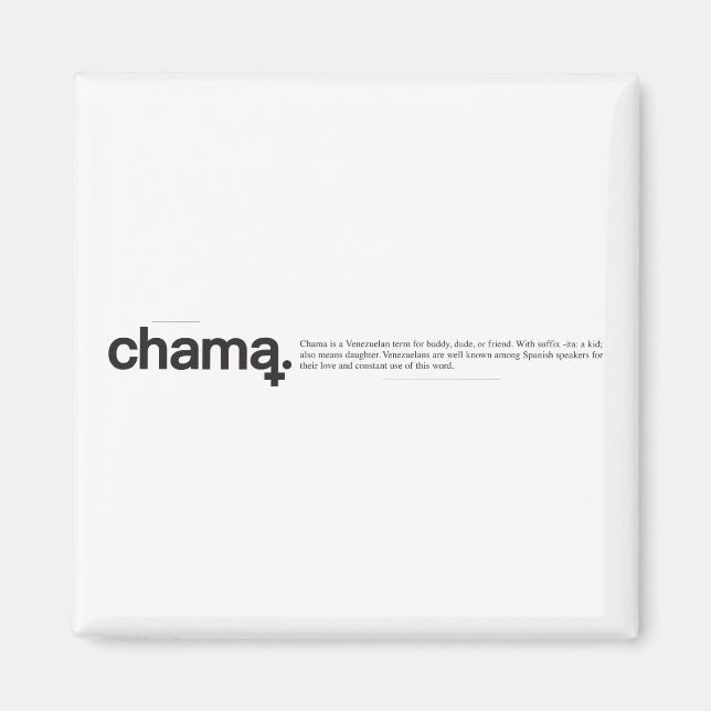 Aimant noir et blanc Chama (Devant)