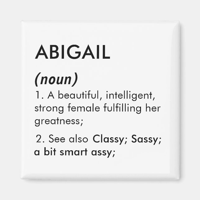 Aimant Nom Abigail, Nom modifiable, Nom personnalisé (Devant)