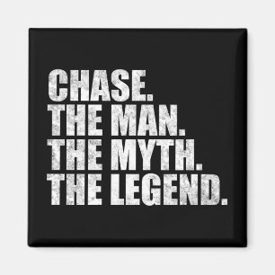 Aimant Nom Chase, Chase l'homme le mythe la légende