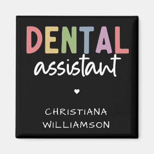 Aimant Nom personnalisé Dental Assistant Cadeau