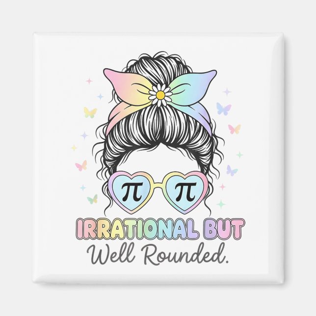 Aimant Nombre Pi Irrationnel Mais Bien Rond Prof De Maths (Devant)