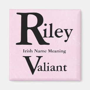 Aimant nommé de signification : Riley veut dire