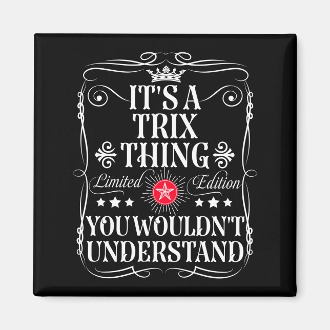 Aimant Nommer une Chose Trix qu'on Ne Comprendrait Pas (Devant)