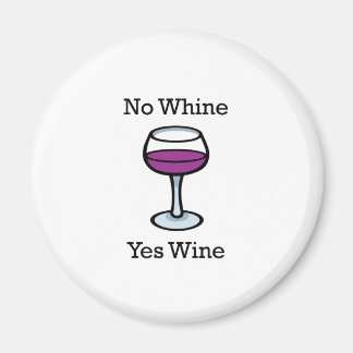 Aimant Non Whine Oui Vin Drôle Design