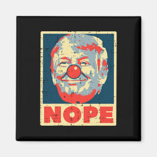 Aimant Nope anti-Trump clown Vintage Retro Impeach Non Do