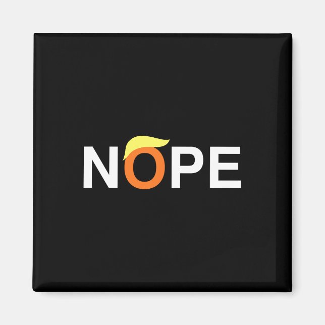 Aimant Nope Funny Anti-Trump (Devant)