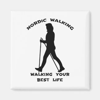 Aimant Nordic Walking - Marcher votre meilleure vie