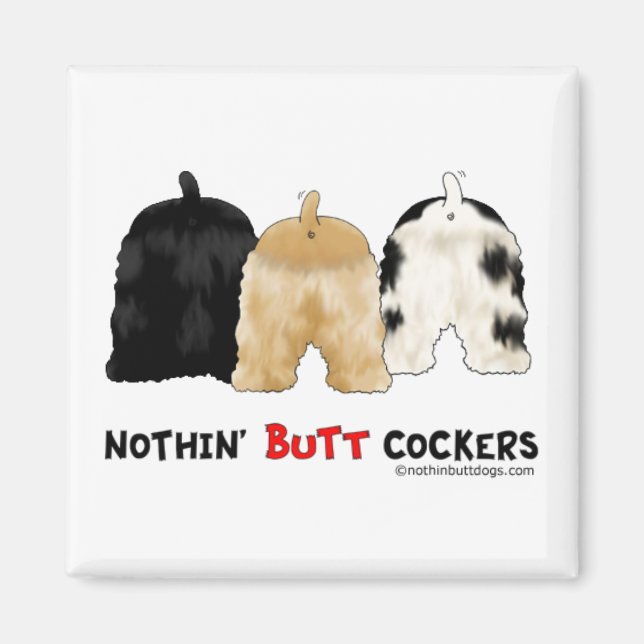 Aimant Nothin' Butt Cockers (Devant)