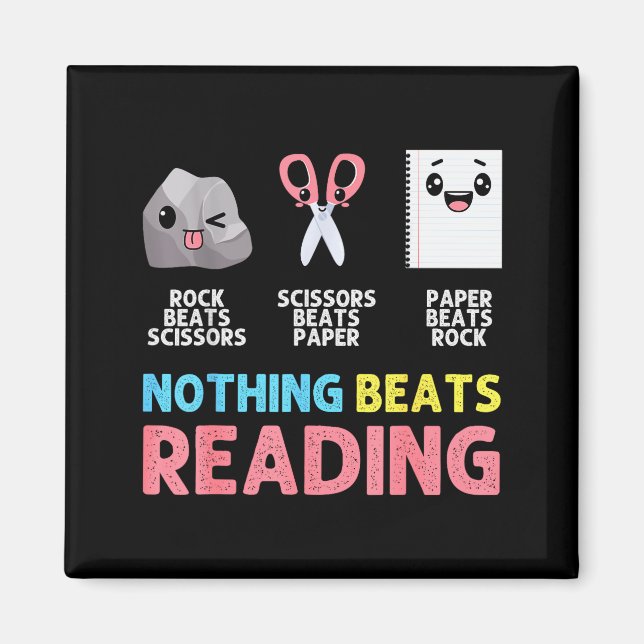 Aimant Nothing Beats Reading Funny Rock Paper Scissors  (Devant)