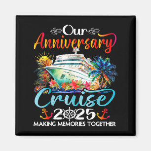 Aimant Notre croisière d'anniversaire de mariage croisièr