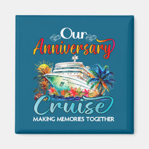 Aimant Notre croisière d'anniversaire de mariage mari fem